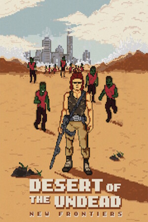 Desert Of The Undead New Frontiers cover art