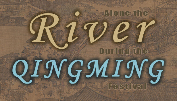 Along the River During the Qingming Festival Steam capsule image