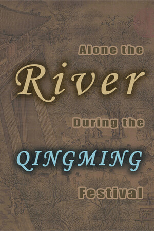 Along the River During the Qingming Festival cover art
