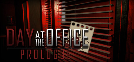 Day at the Office - Prologue Steam header image