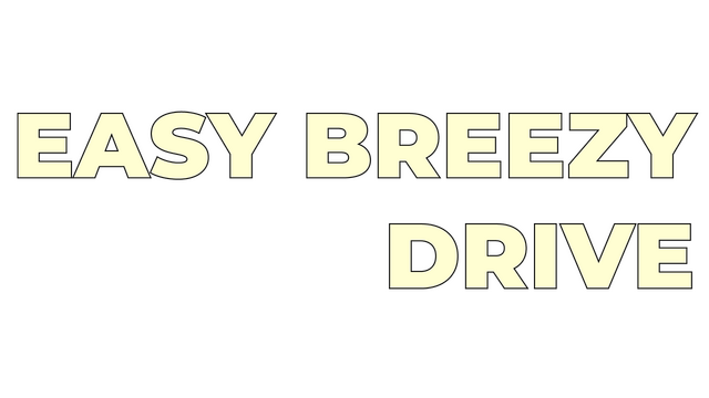 Easy Breezy Drive