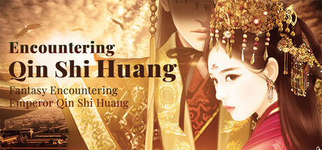 幻想 · 遇见秦始皇 Fantasy Encountering Emperor Qin Shi Huang Steam header image