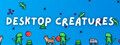 Desktop Creatures