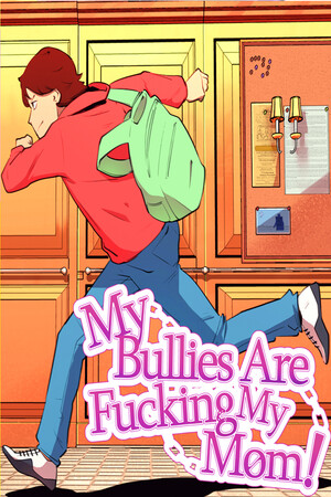 My Bullies Are Fucking My Mom! cover art