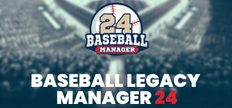Baseball Legacy Manager 24 Cover Image