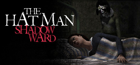 The Hat Man: Shadow Ward  (GIFT) 