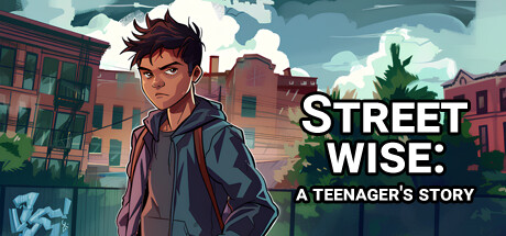 Street Wise: A Teenager's Story Steam header image