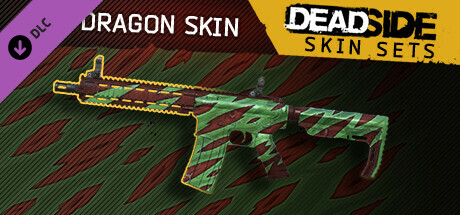 Deadside "DragonSkin" Skin Set