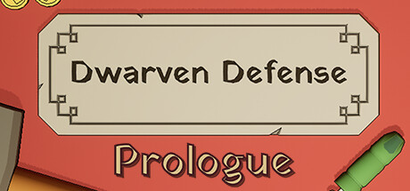 Dwarven Defense Prologue Cover Image