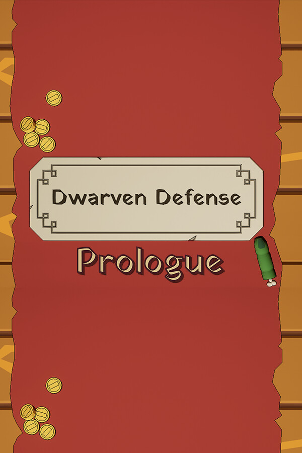 Dwarven Defense Prologue