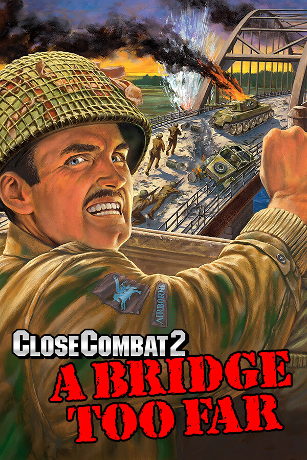 Close Combat 2: A Bridge Too Far