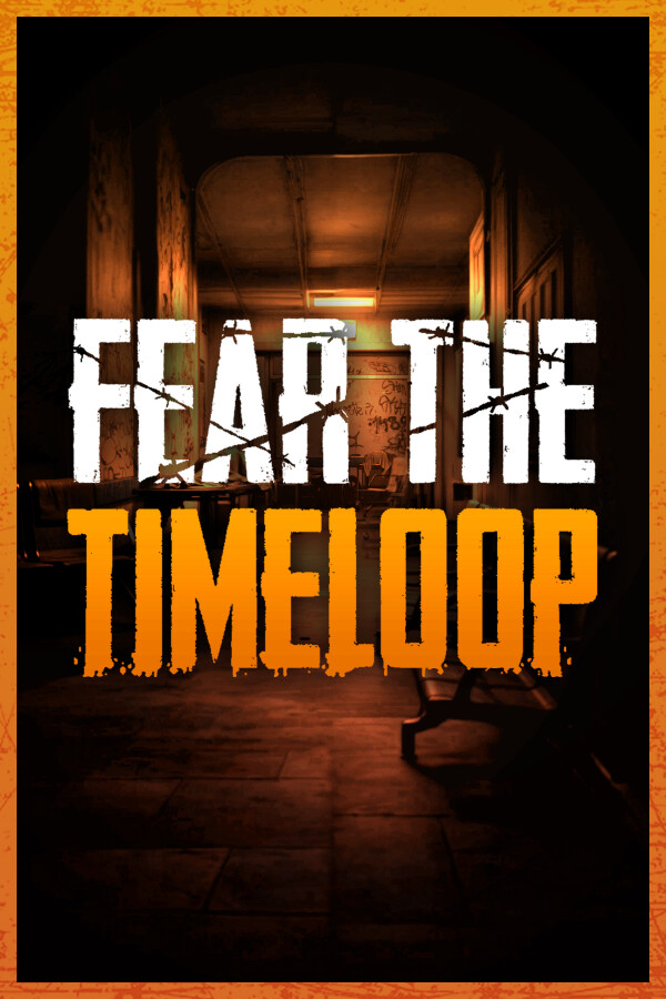 Fear The Timeloop