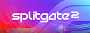 Splitgate 2 Beta