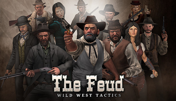 The Feud: Wild West Tactics on Steam