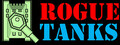 Rogue Tanks