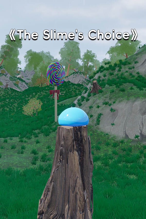 史莱姆的抉择：The Slime's Choice：TSC