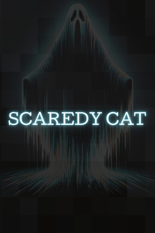 Scaredy Cat
