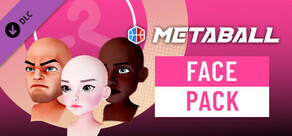 Metaball - Face Bundle