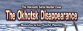 The Hokkaido Serial Murder Case The Okhotsk Disappearance ~Memories in Ice, Tearful Figurine~