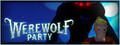 Werewolf Party