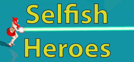Selfish Heroes Steam header image