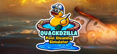 Quackdzilla: Pool Cleaning Simulator Cover Image