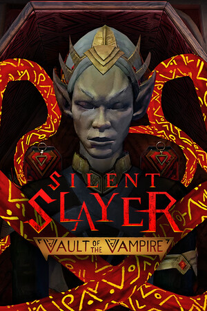 Silent Slayer: Vault of the Vampire