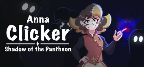 Anna clicker : Shadow of the Pantheon Steam header image