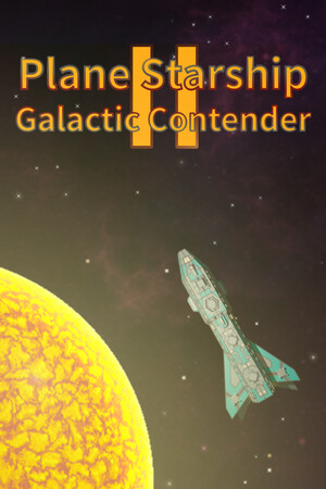 Plane Starship2:Galactic Contender cover art