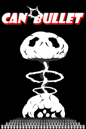 CAN BULLET cover art