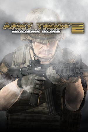 Army Troop 2: Modern Guns cover art