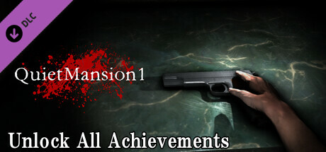 【QuietMansion1】 Unlock All Achievements Steam header image