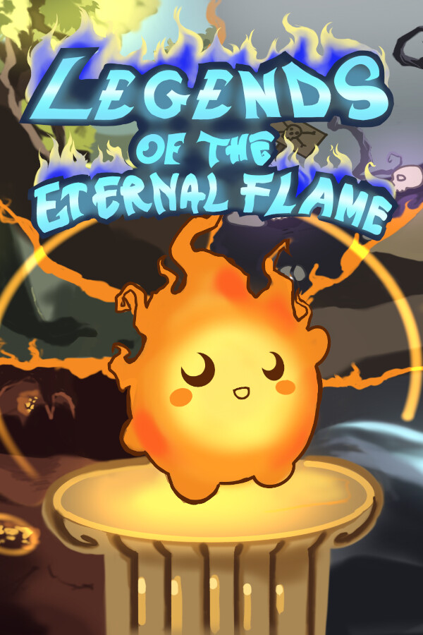 Legends Of The Eternal Flame
