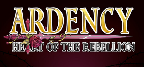 Ardency: Heart of the Rebellion Steam header image