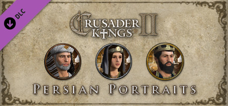 Crusader Kings II: Persian Portraits header image