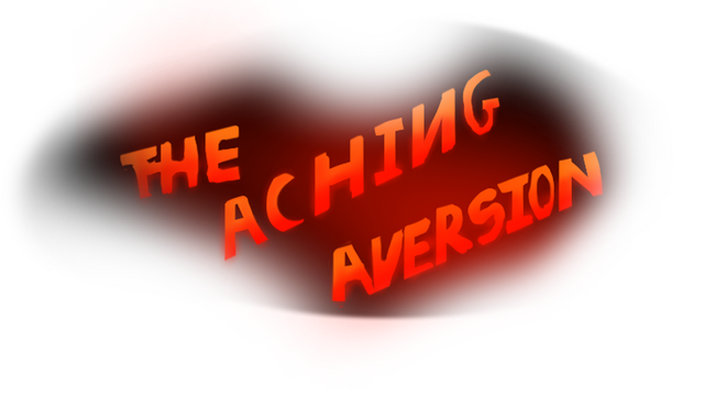 The Aching Aversion