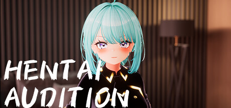Hentai Audition!