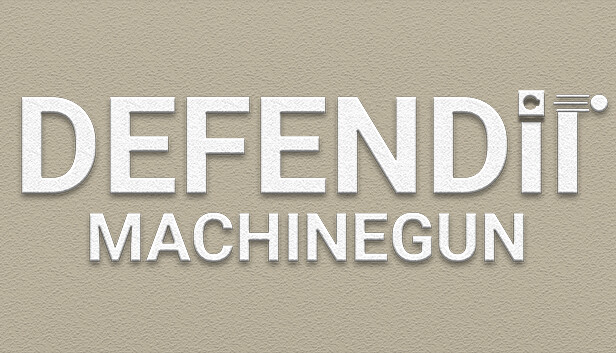 DEFENDit - Machinegun Steam capsule image