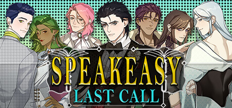 SPEAKEASY: Last Call Steam header image