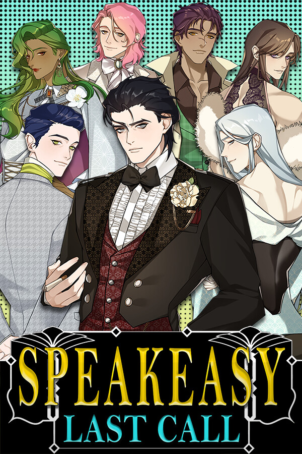 SPEAKEASY: Last Call