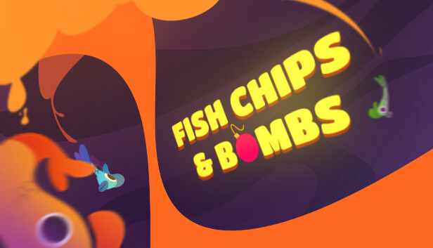 Fish Chips & Bombs Steam capsule image