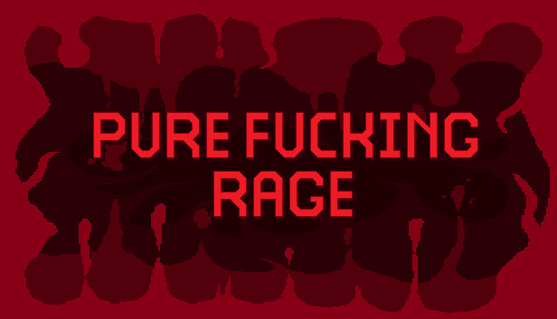 PURE FUCKING RAGE Steam capsule image