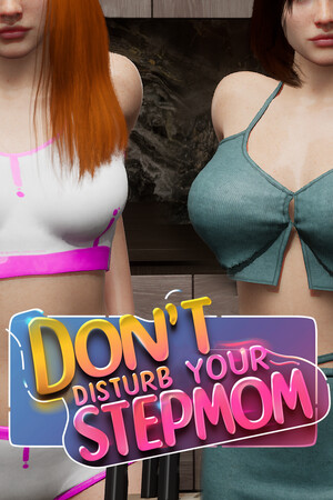 Don't Disturb Your STEPMOM cover art