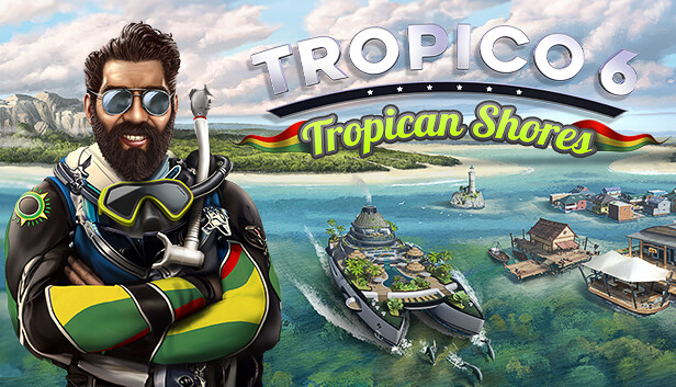 Tropico 6 - Tropican Shores Steam capsule image