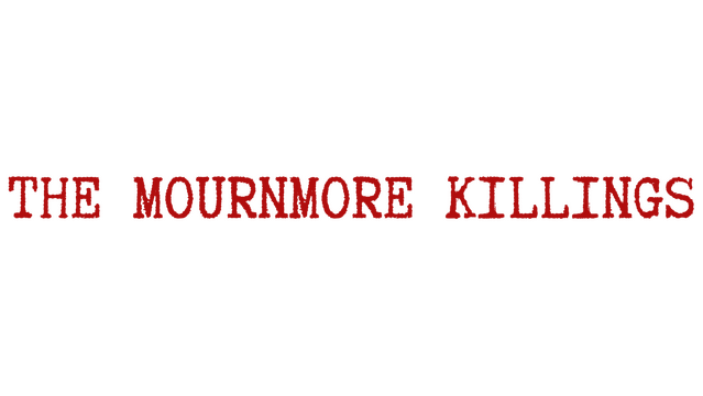 The Mournmore Killings