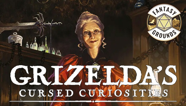 Fantasy Grounds - Grizelda's Cursed Curiosities Steam capsule image