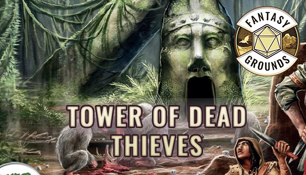 Fantasy Grounds - Tower of Dead Thieves Steam capsule image