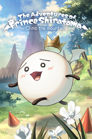 The Adventures of Prince Shiratama ~Climb the mountains~ cover art