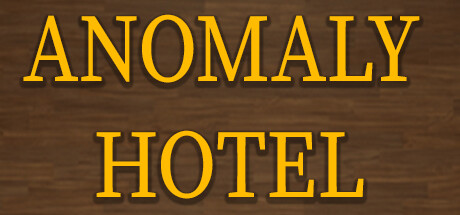 Anomaly Hotel