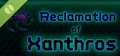 Reclamation of Xanthros Demo